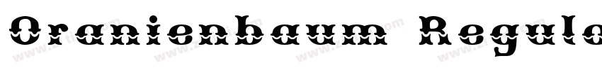 Oranienbaum Regular字体转换 Oranienbaum Regular字体转换